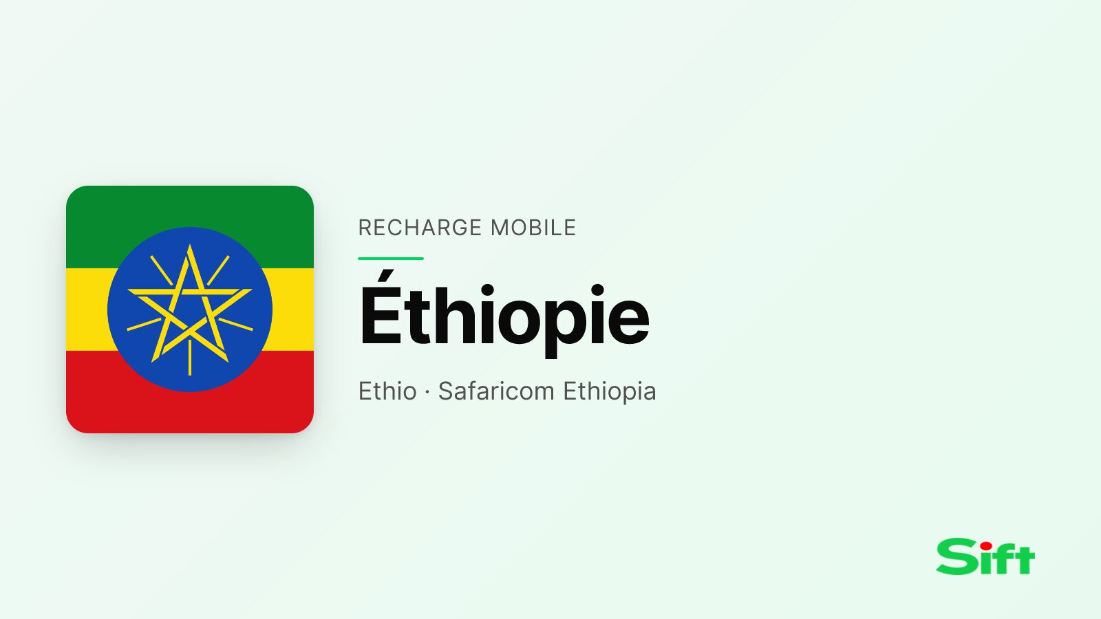 Recharger en Éthiopie depuis la France — Ethio Telecom, Safaricom Ethiopia