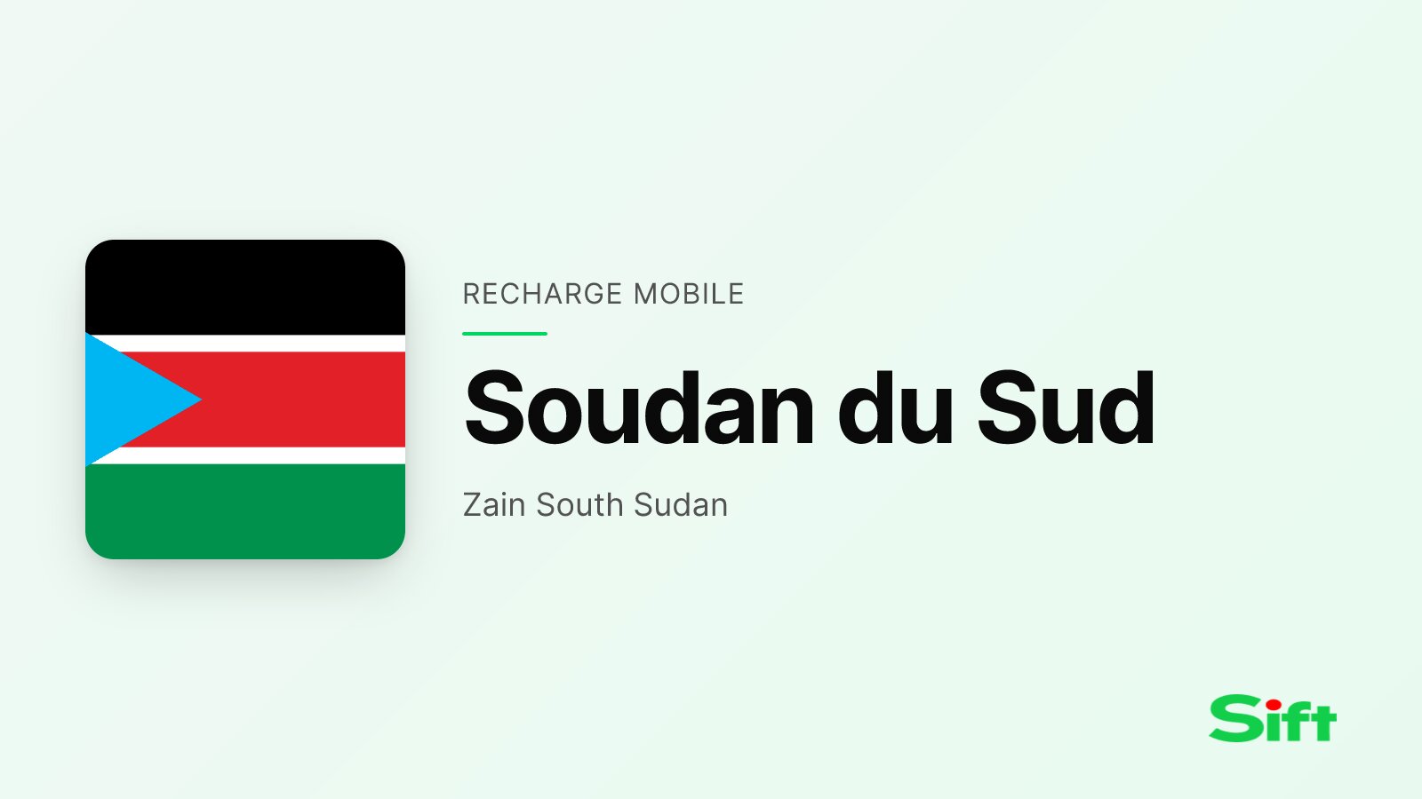Recharger en Soudan du Sud depuis la France — Zain South Sudan
