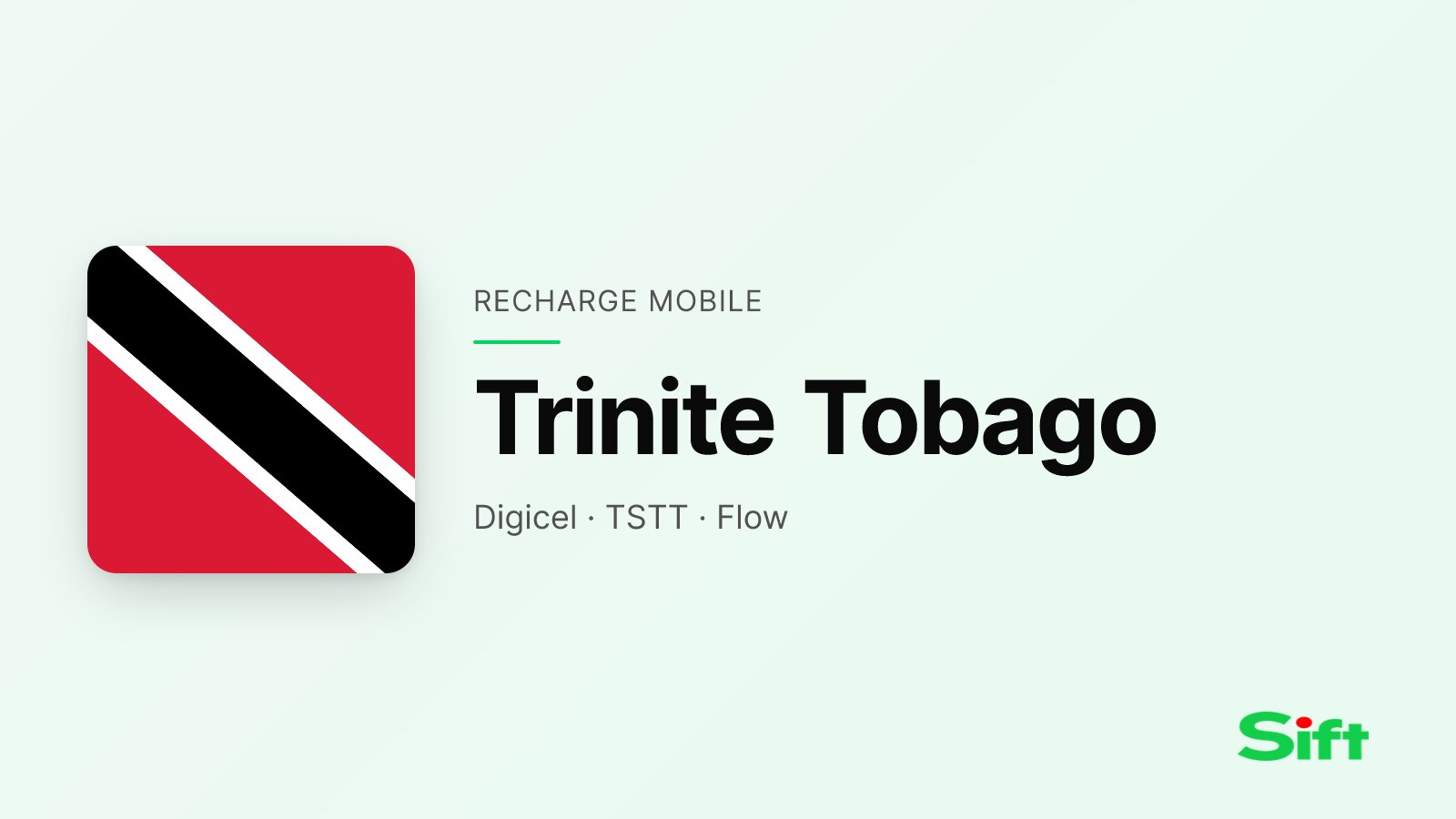 Recharger en Trinite Tobago depuis la France — Digicel, TSTT, Flow